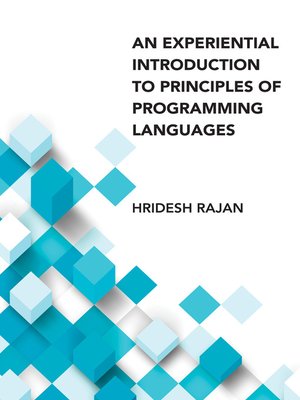 cover image of An Experiential Introduction to Principles of Programming Languages